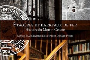 Une histoire du Morrin Centre